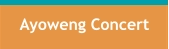 Ayoweng Concert